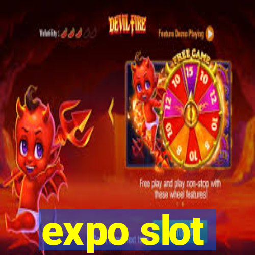 expo slot