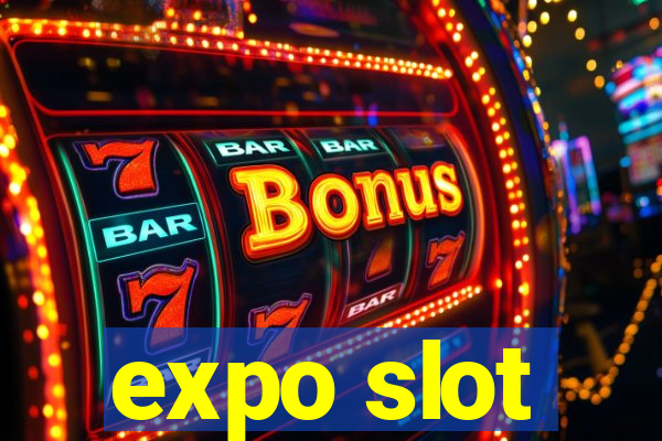 expo slot