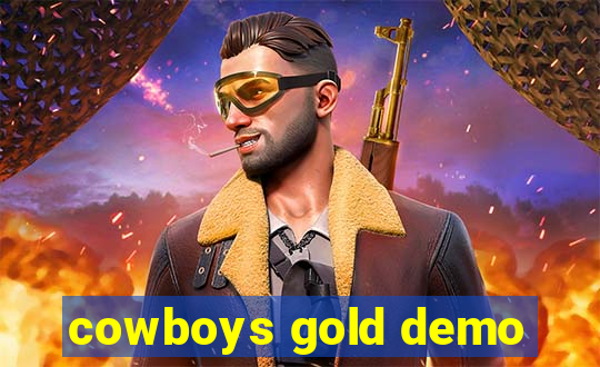 cowboys gold demo