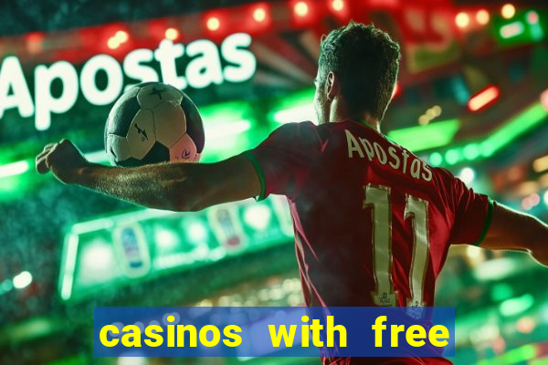 casinos with free money no deposit