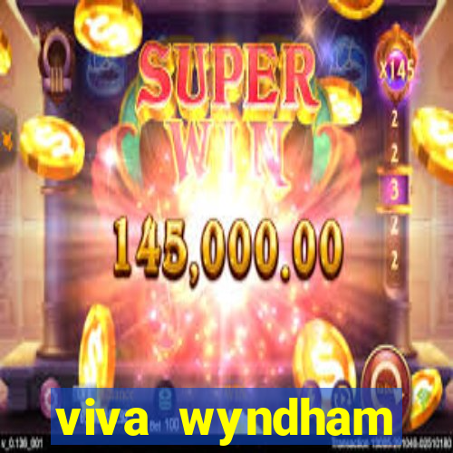 viva wyndham fortuna beac