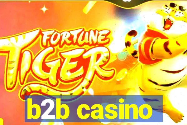 b2b casino