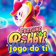 jogo do ti