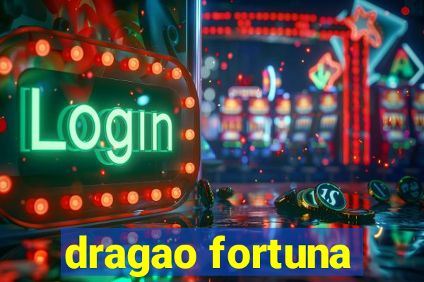 dragao fortuna