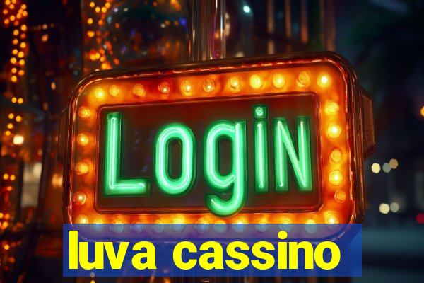 luva cassino