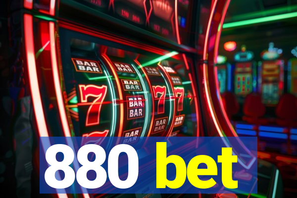 880 bet