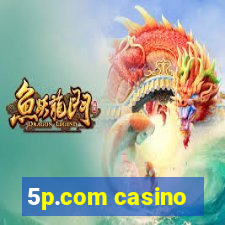 5p.com casino