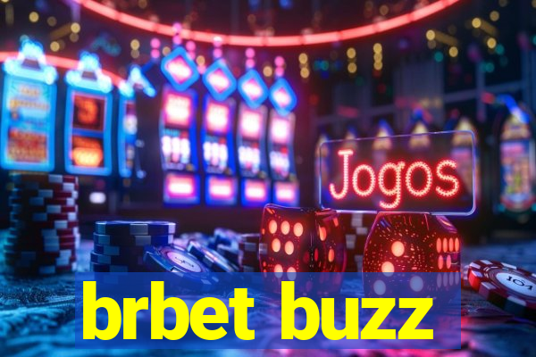 brbet buzz