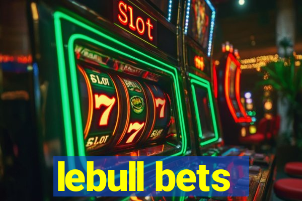 lebull bets