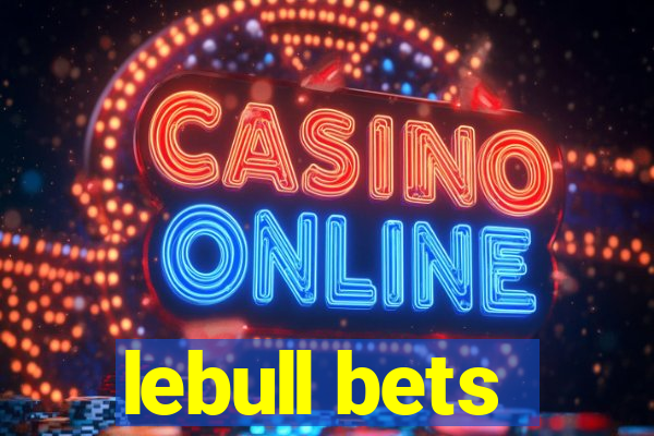 lebull bets