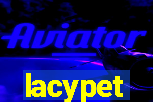 lacypet