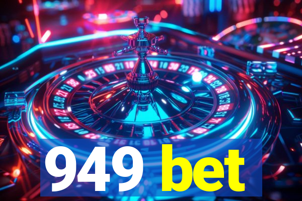 949 bet