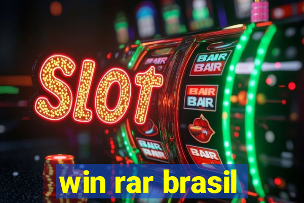 win rar brasil