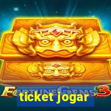 ticket jogar