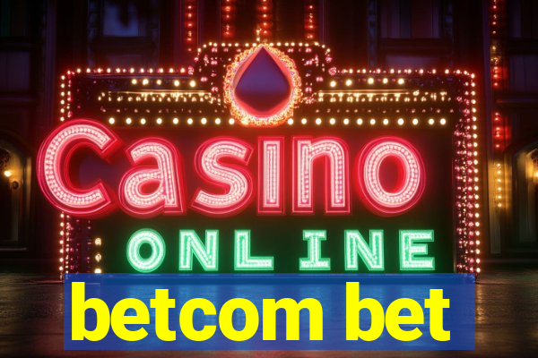 betcom bet