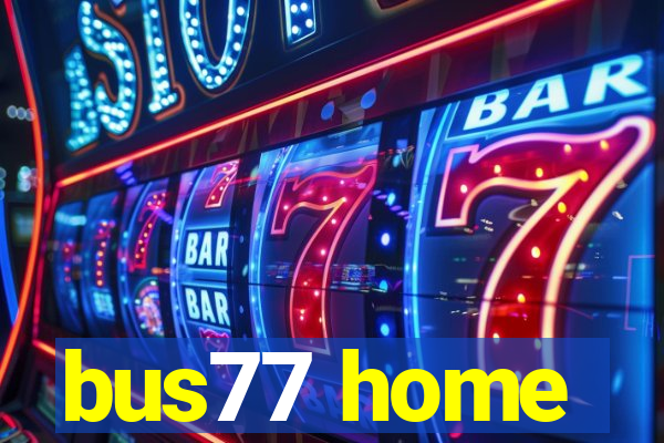 bus77 home