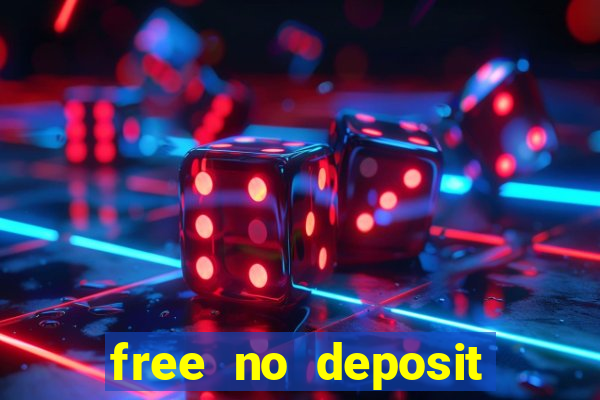 free no deposit casino cash