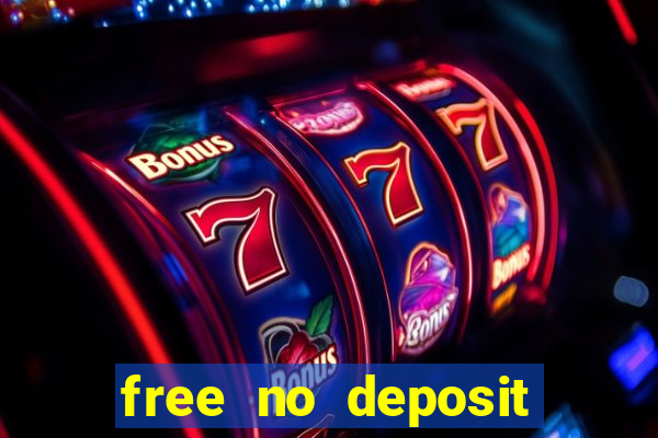 free no deposit casino cash