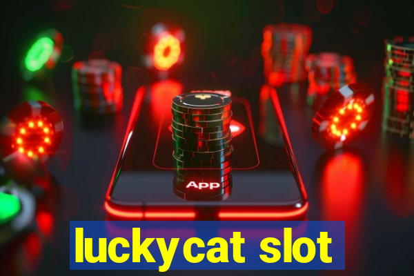 luckycat slot