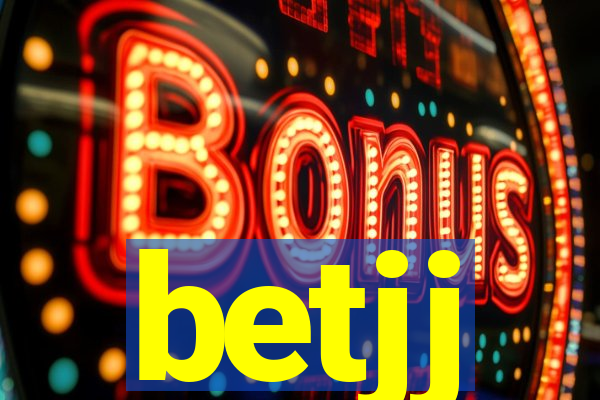 betjj