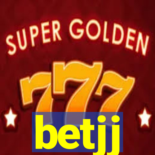 betjj