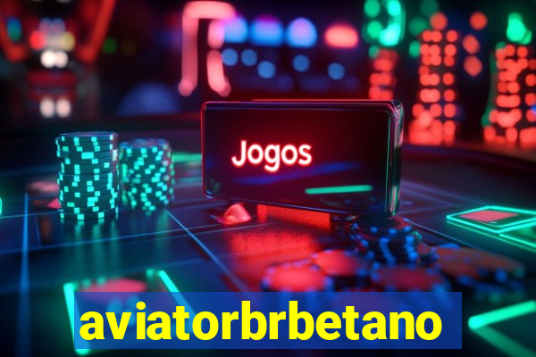 aviatorbrbetano