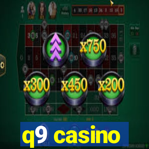 q9 casino