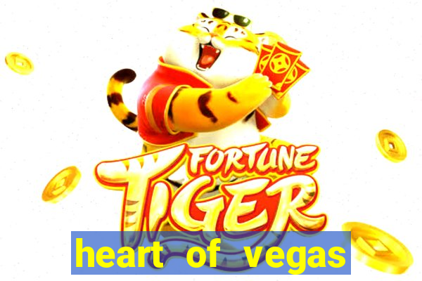 heart of vegas slots casino facebook