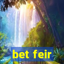 bet feir