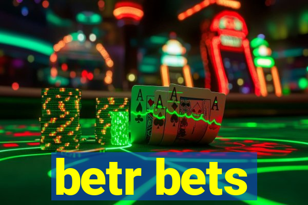 betr bets