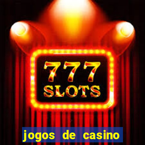 jogos de casino slot machines gratis