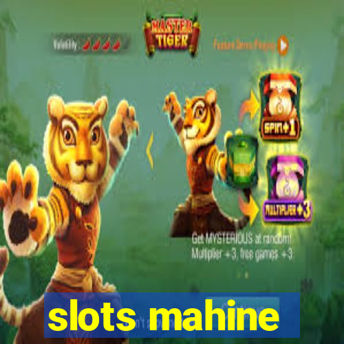 slots mahine