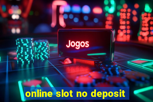 online slot no deposit