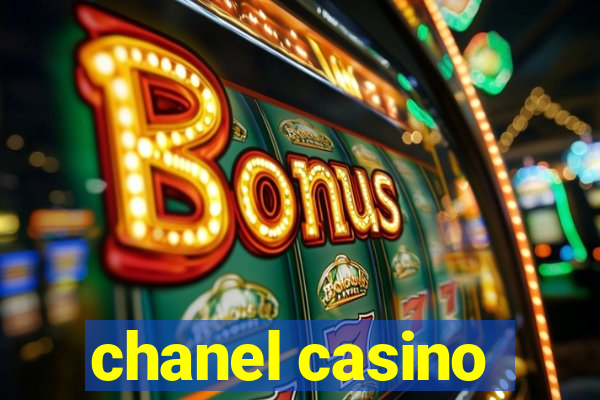 chanel casino