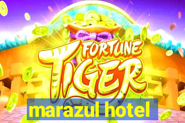 marazul hotel