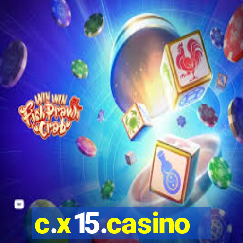 c.x15.casino