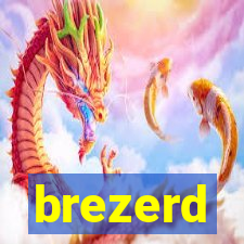 brezerd