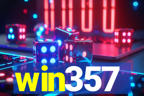 win357