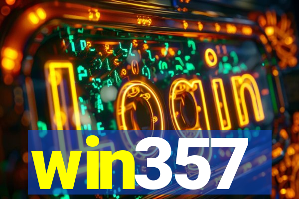 win357