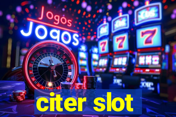 citer slot