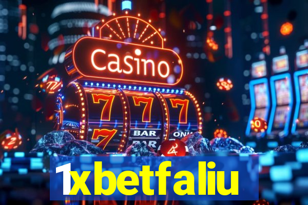 1xbetfaliu