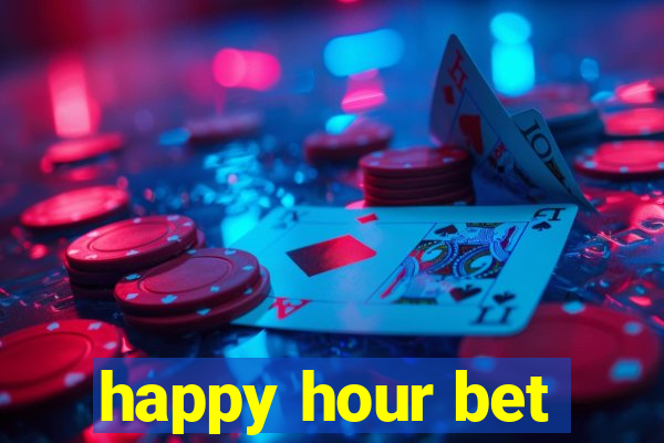 happy hour bet