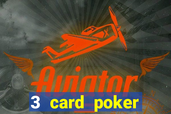 3 card poker casino rules