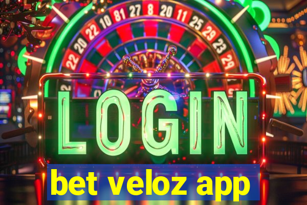 bet veloz app