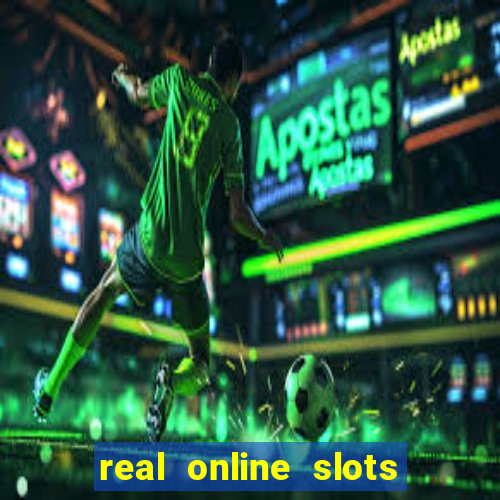 real online slots real money