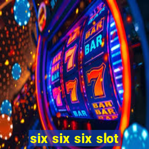 six six six slot