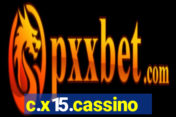 c.x15.cassino