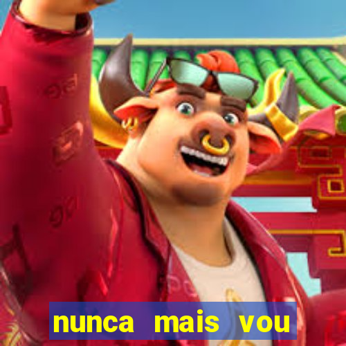 nunca mais vou roubar na trindade zacarias