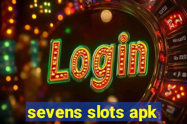 sevens slots apk