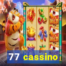 77 cassino